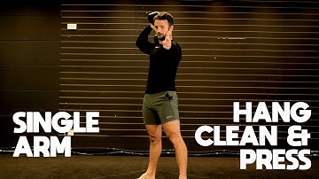 Single Arm Hang Clean & Press