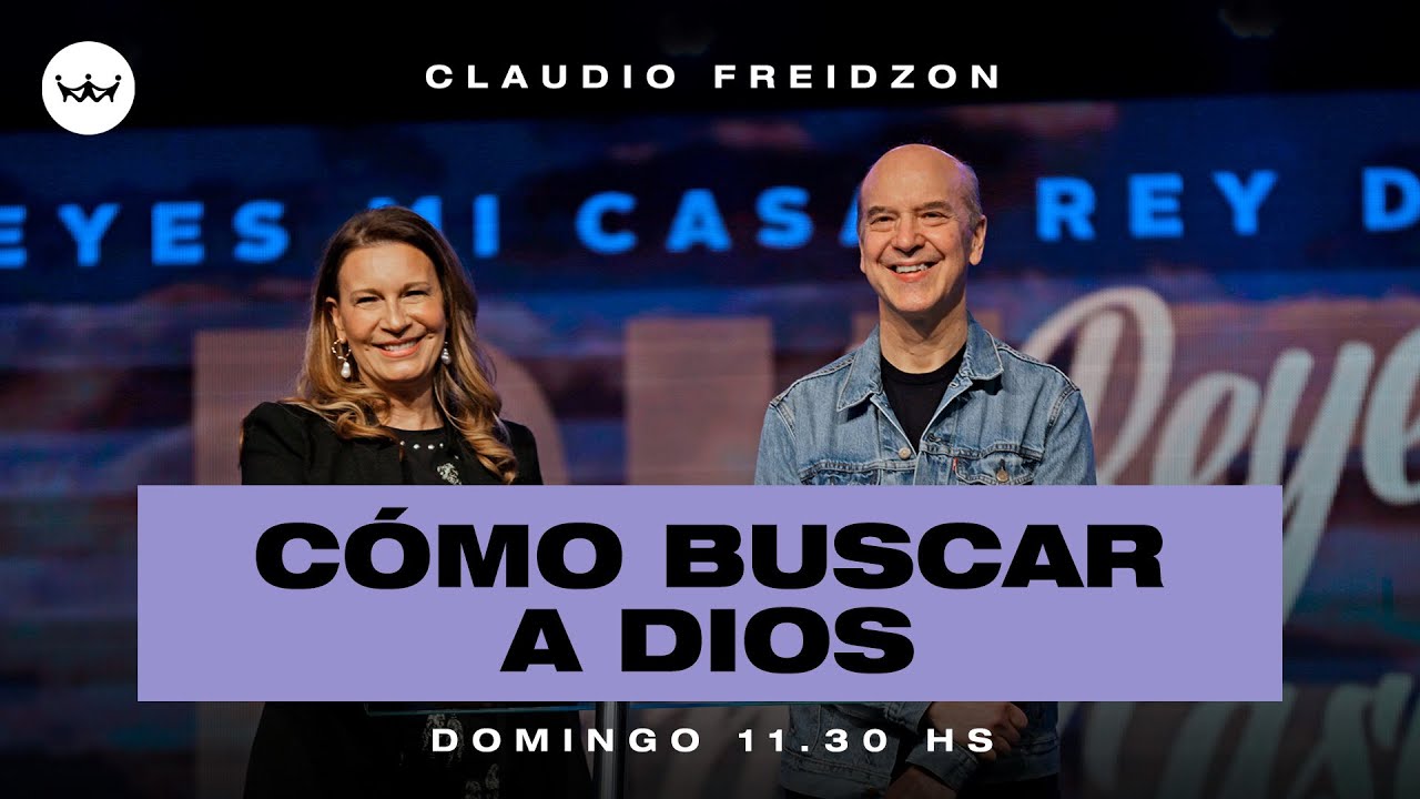 Claudio Freidzon | Cómo buscar a Dios | #RDRentucasa - YouTube