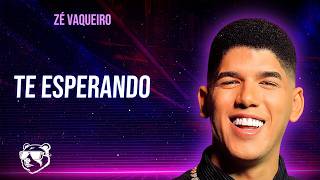 Zé Vaqueiro - Te Esperando (Promocional) | Setembro 2026
