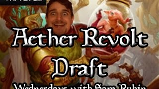 Aether Revolt Draft #25 Wednesdays with Sam Rubin - Match 2