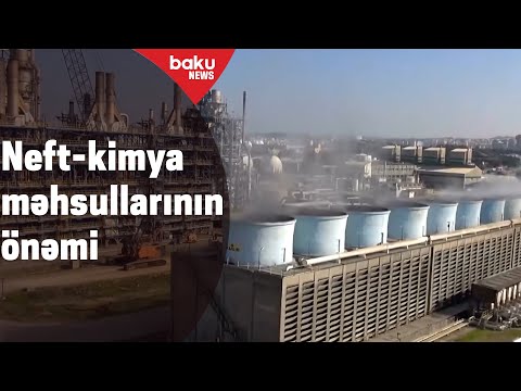 Video: Neft-kimya məhsulları ilə?