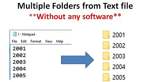 how to create multiple folders from text file without software, many folders at once, text to folder