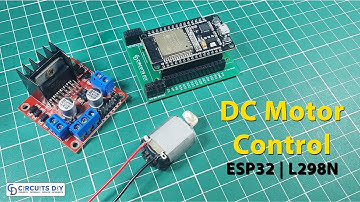 DC Motor Control using L298N Motor Driver & ESP32
