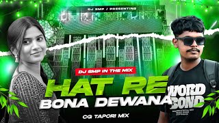 Hat Re Bona Dewananagpuricg Tapori Mixdj Smp Nd Dj Titu 
