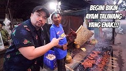 TERNYATA BEGINI CARA BIKIN AYAM TALIWANG YANG ENAK!!! - Durasi: 12.12. 
