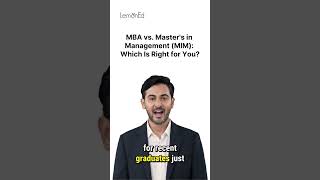 MBA vs. Master’s in Management (MiM): Which Is Right for You? | Shorts | LemonEd