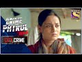 City Crime | Crime Patrol Satark - New Season | Foul Play | Mumbai | Full Episode