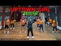 Uptown girl  westlife  zumba  dance fitness  zin riva