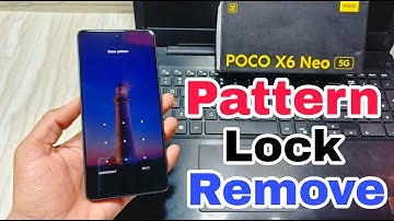 Poco X6 Neo 5g Pattern Lock Kaise Tode ? How To Unlock Poco X6 Neo 5g | Poco X6 Neo 5g Hard Reset