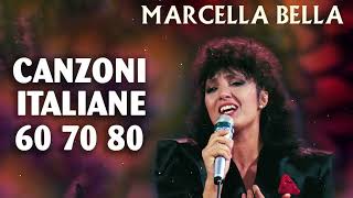 Le più belle Canzoni Italiane degli Anni 60 70 80  Playlist Músicas Italianas