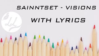 Sainntset - Visions song with lyrics