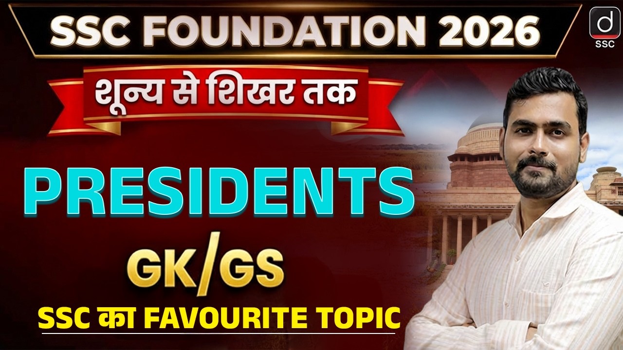 SSC FOUNDATION 2026 | Presidents | Polity by Mayur Sir | Polity for All SSC Exams | Drishti SSC