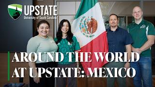 Around the World at USC Upstate: Mexico