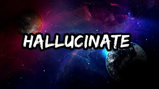 Dua lipa - Hallucinate ( Lyrics Video)