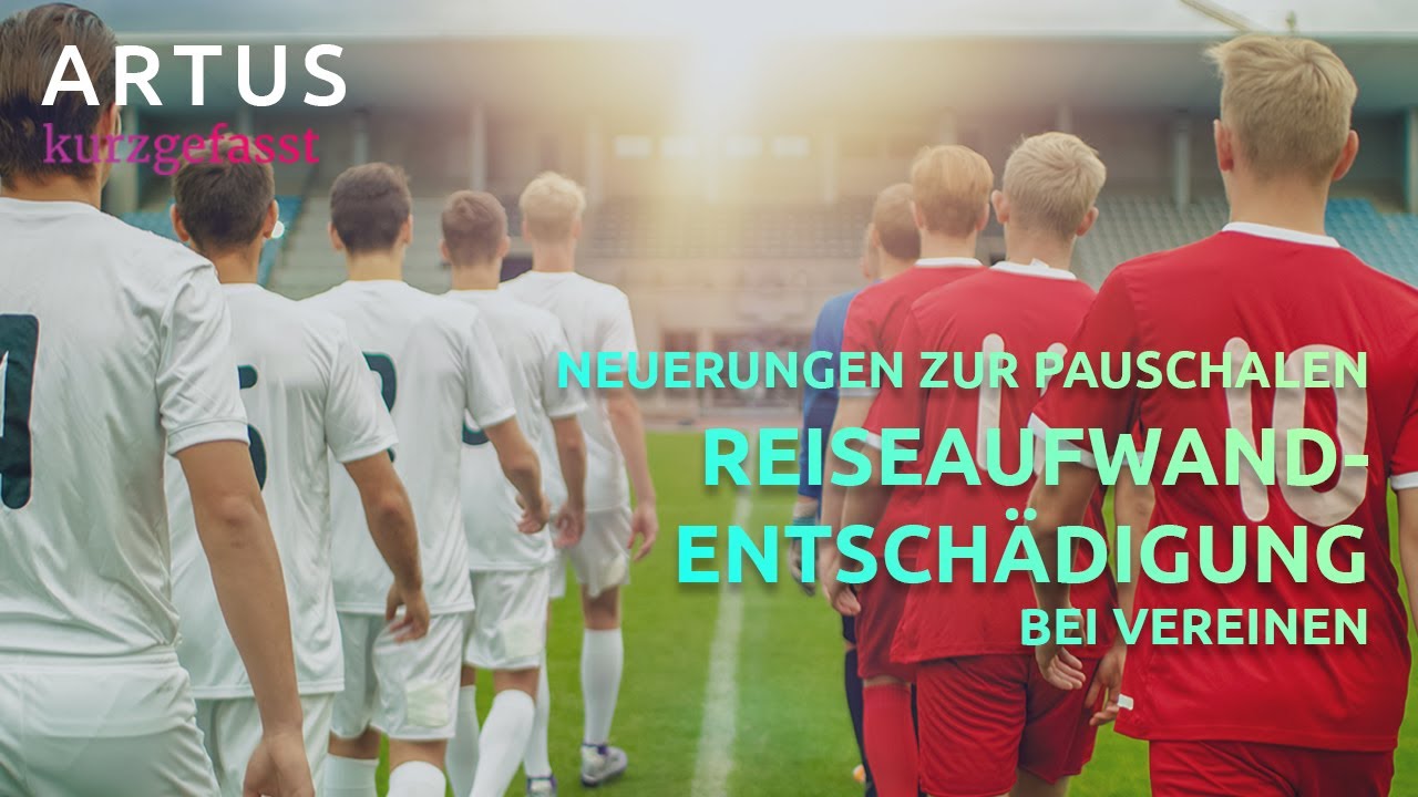 ARTUS kurzgefasst Reiseaufwandentschädigung sowie Spendenbegünstigung bei Vereinen