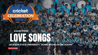 Download Lagu Love Songs (Kaash Paige) - Jackson State University SBOTS | 2024 Celebration Bowl| Watch in 4K!!!! MP3 Download Lagu Love Songs (Kaash Paige) - Jackson State University SBOTS | 2024 Celebration Bowl| Watch in 4K!!!! MP3