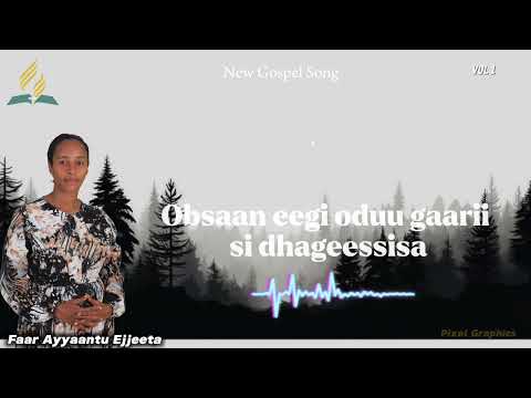 Gooftaan Nama Hin Leeyyaasisu Faar Ayyaantu Ejjeeta