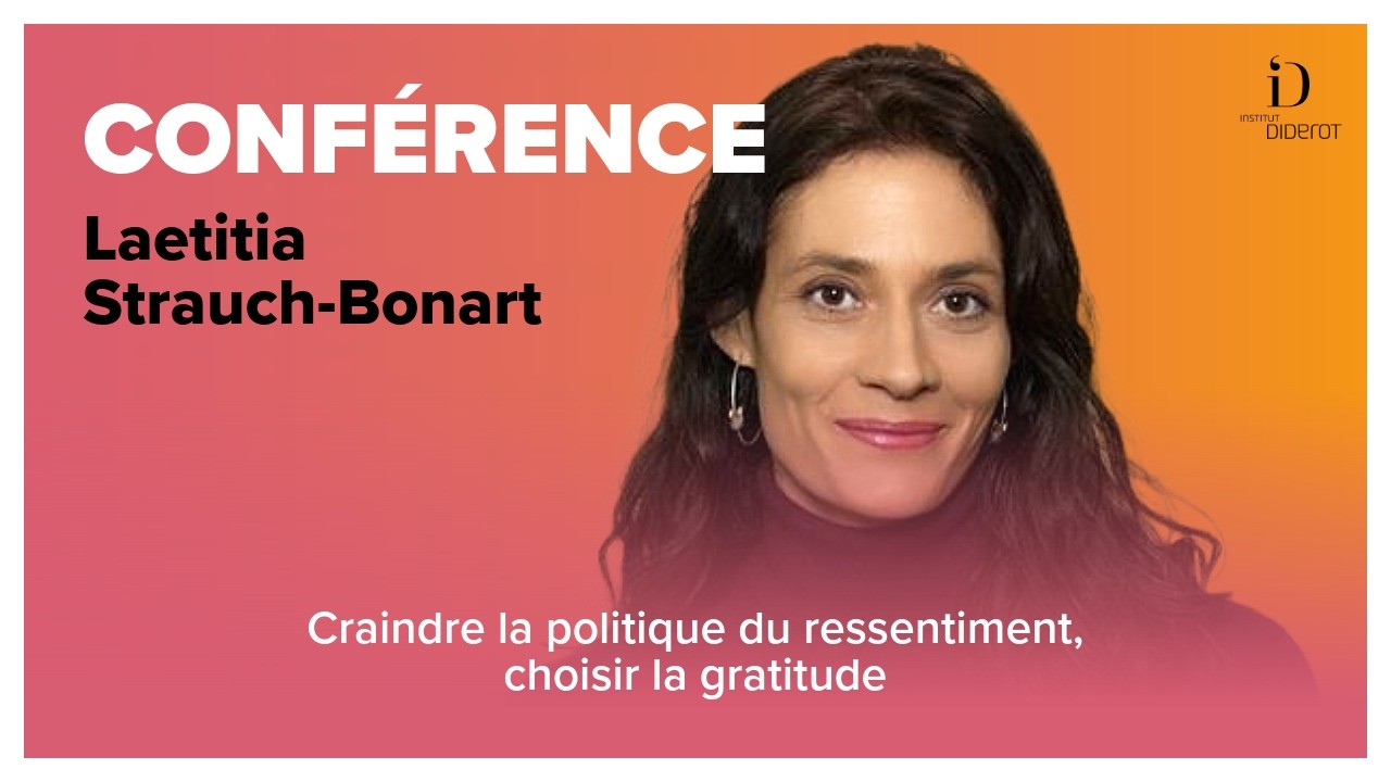 Craindre la politique du ressentiment, choisir la gratitude