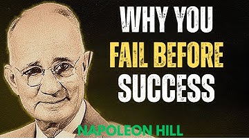 Why Most People Fail Before Success – Secret Mindset Shift | Napoleon Hill Motivation