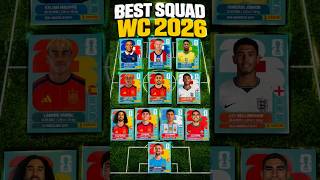 🔥 This is my Best XI for WC 2026! Who is missing from the squad? 👀⚽ #Panini #WorldCup2026 #FIFA