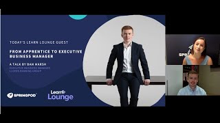 From Apprentice to Executive Business Manager | Careers Talk by Dan Marsh