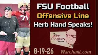 FSU Football Offensive Line Update | Jeff Cameron Show 8-19-26 | Warchant TV
