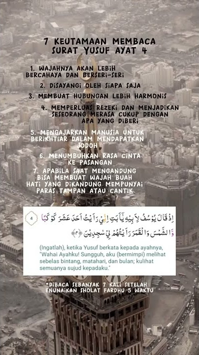 7 KEUTAMAAN MEMBACA SURAH YUSUF AYAT 4