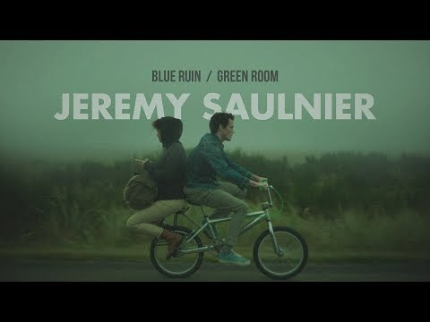 The Films of Jeremy Saulnier