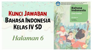 Kunci Jawaban Bahasa Indonesia Kelas 4 Halaman 6 | Kurikulum Merdeka