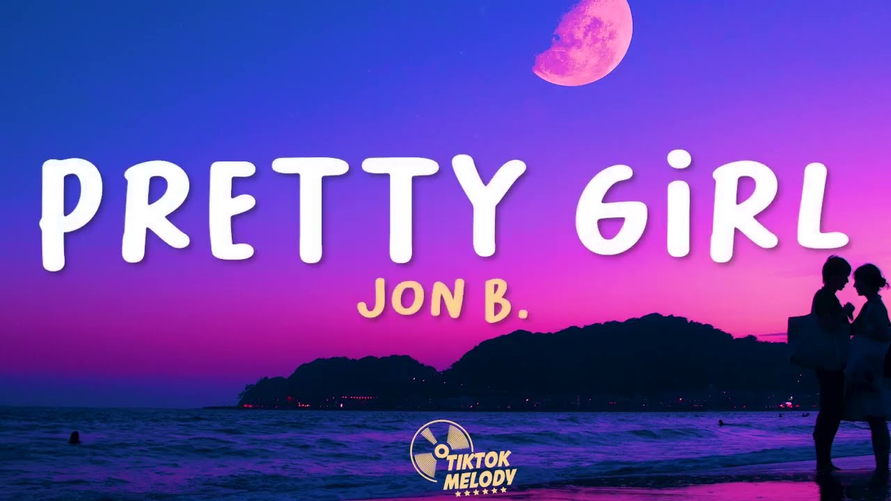 Jon B. - Pretty Girl (Lyrics) - YouTube