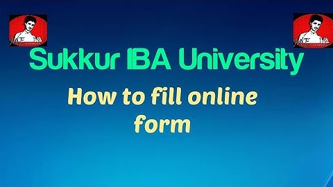 How to fill the online form of IBA Sukkur#Asif Ali#ME Tutorials