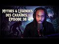 Jély - Live #38 -Mythes et légendes des Caraïbes