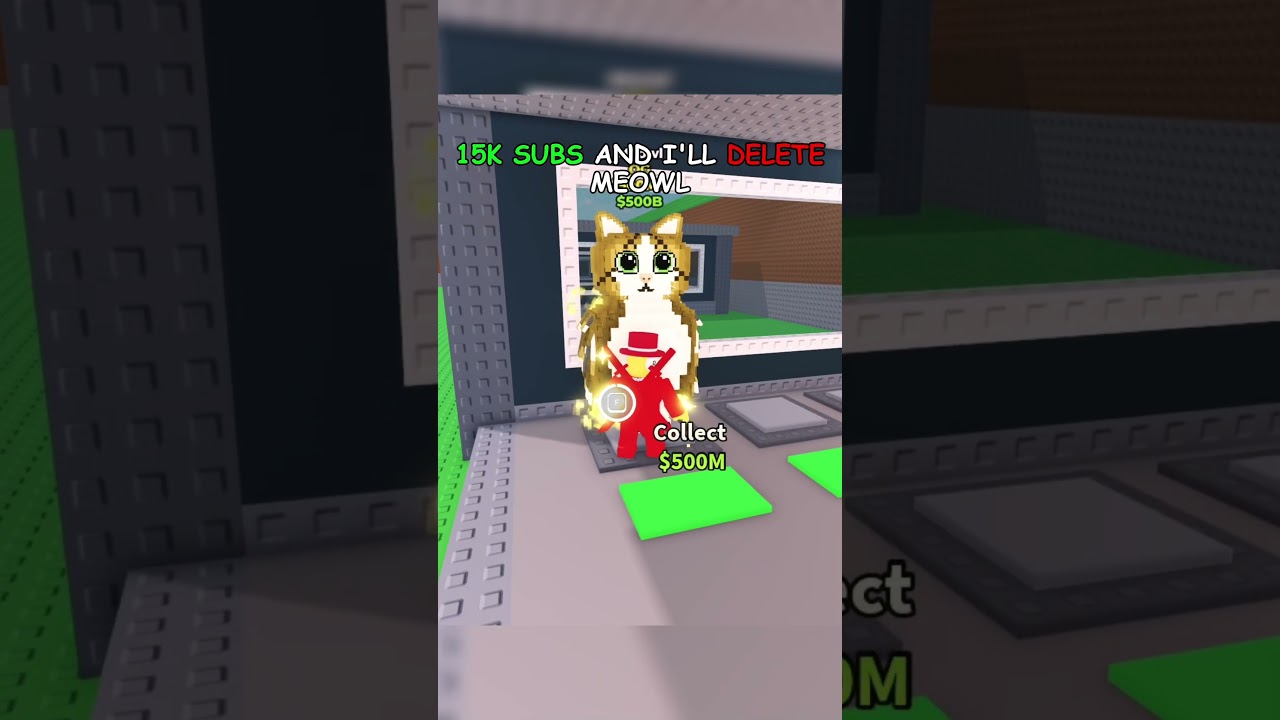 15K SUBS AND I’LL DELETE MEOWL 