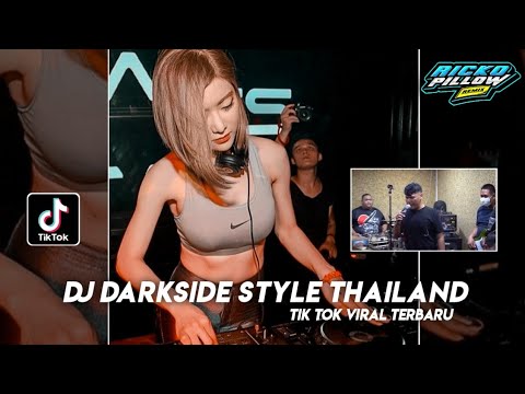 DJ Thailand Darkside 2021 (Ricko Pillow Remix)