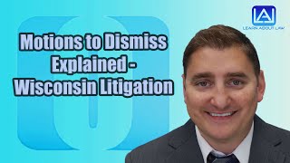 Motions to Dismiss Explained