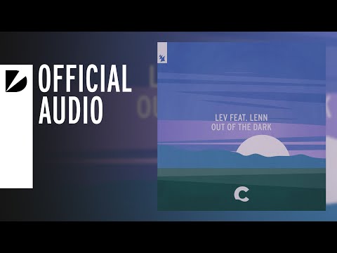 LEV feat. LENN - Out Of The Dark