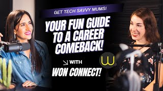Get Tech-Savvy Mums Your Fun Guide to a Career Comeback