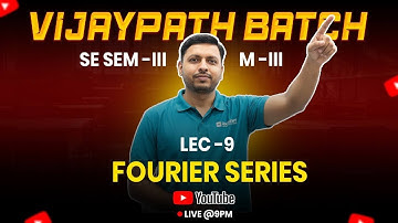 Fourier Series Lecture 9 | Tricks, Formulas & Solved Examples | Maths-III | RK Sir | RKDEMY