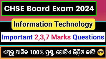 Information Technology Important 2,3,7 Marks Questions | Chse It Selection Question 2024