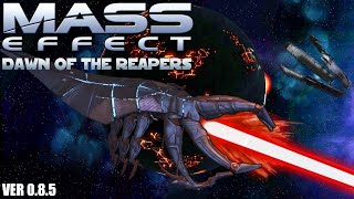 The Reapers have Returned | Dawn of the Reapers Mod NEW UPDATE | Reaper Gameplay EP1