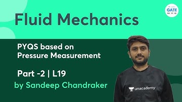 PYQS based on Pressure Measurement -2 | Fluid Mechanics L:19  | GATE |  ESE 2022