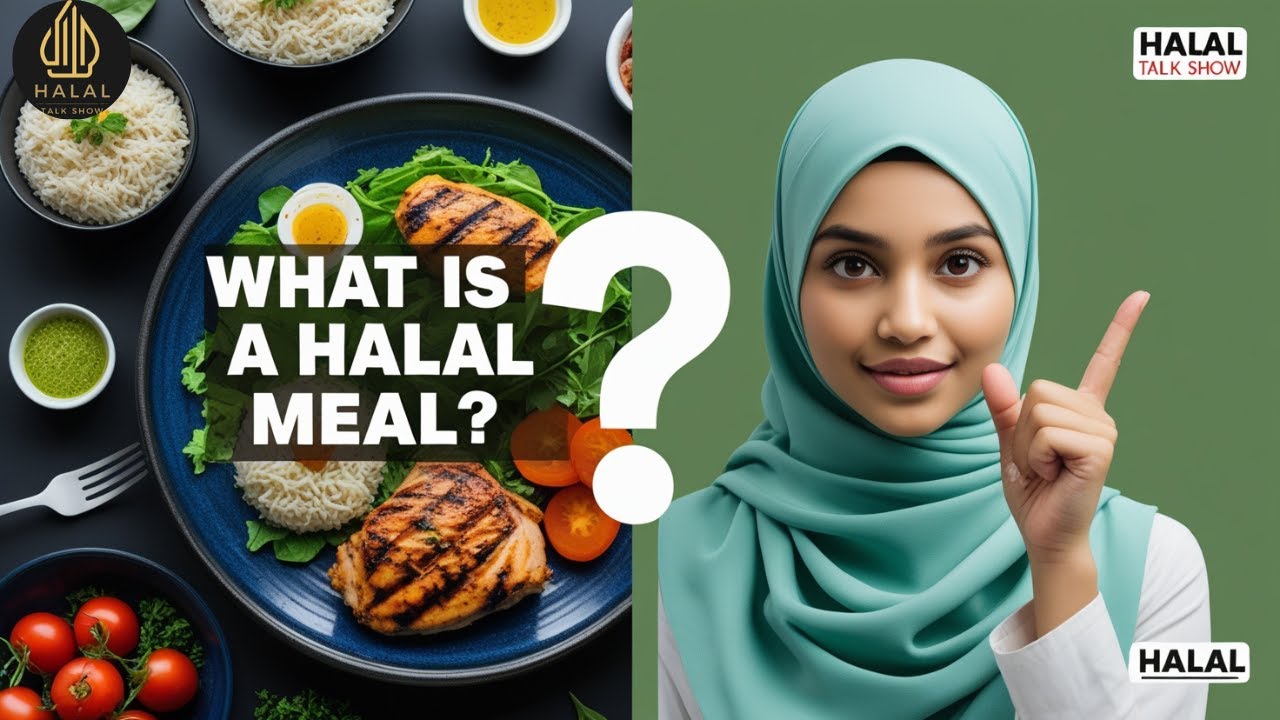 What is a Halal Meal? | Understanding Halal Food in Islam 🍽️ | Halal ...