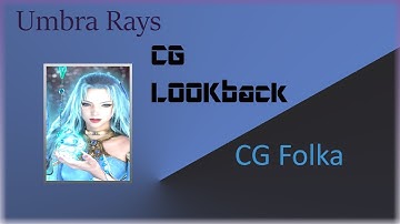 Video Series: CG LOOKback Folka