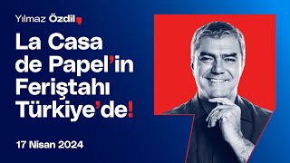 La Casa de Papel’in Feriştahı Türkiye’de!  Yılmaz Özdil