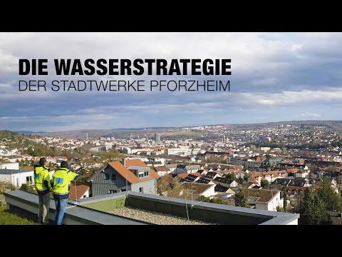 Wasserwirtschaftliche Strategie der Stadtwerke Pforzheim