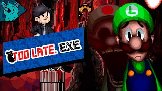 ☠️¡LUIGI ESTÁ FUERA DE CONTROL! 😨| Too Late.exe | Super Mario Creepypasta