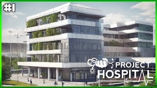 Project Hospital - New Hospital Build For 2024 - First Mistakes - Episode #1