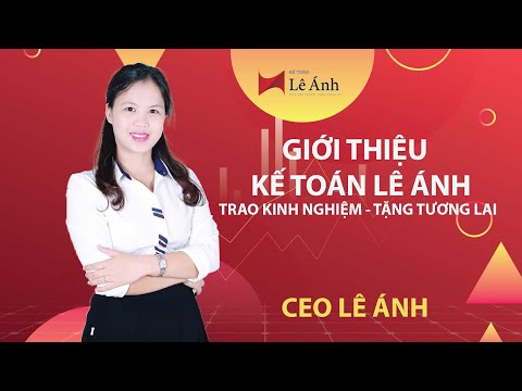 Video Giới Thiệu Kế Toán Lê Ánh - YouTube