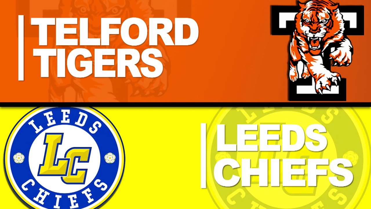 Telford Tigers vs Leeds Chiefs (Game Highlights)