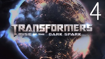 Transformers: Rise of the Dark Spark - Walkthrough Part 4 - Chapter 3: Getaway Part 1